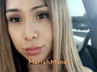 Mariah_Maner