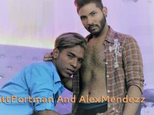 MattPortman_And_AlexMendezz