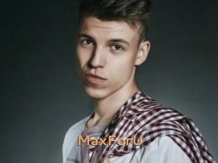 MaxForU