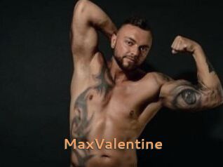 MaxValentine