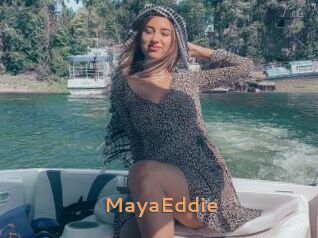 MayaEddie