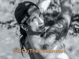 MeDuTheDominator
