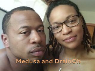 Medusa_and_DrainOh