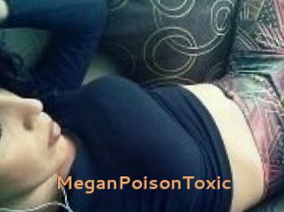 MeganPoisonToxic