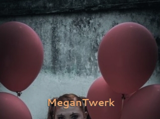 MeganTwerk