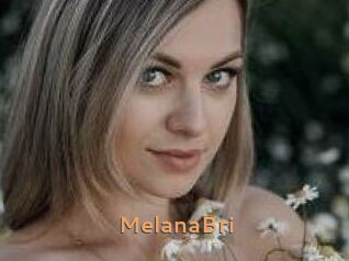 MelanaBri