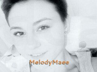 MelodyMaee