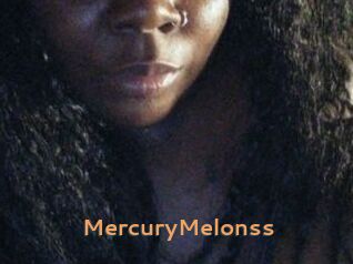 MercuryMelonss