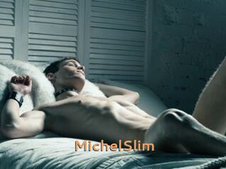 MichelSlim
