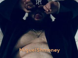 MiguelShmoney