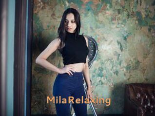 MilaRelaxing