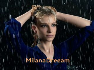 MilanaDreeam
