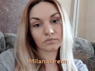 MilanaGreen