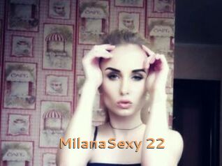 MilanaSexy_22