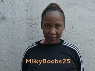 MilkyBoobs25