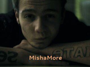 MishaMore