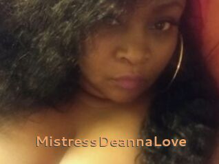 MistressDeannaLove