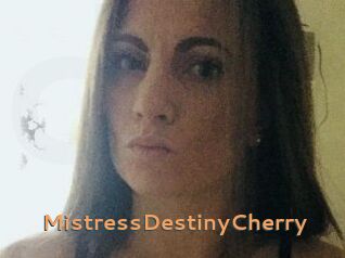 MistressDestinyCherry