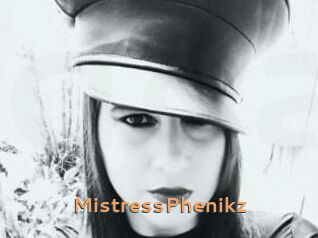 MistressPhenikz