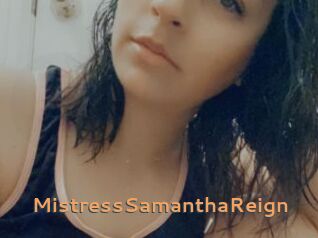 MistressSamanthaReign