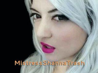 MistressShannaTrash
