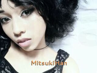 MitsukiHan