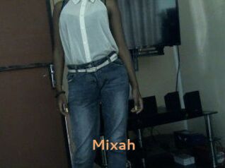 Mixah