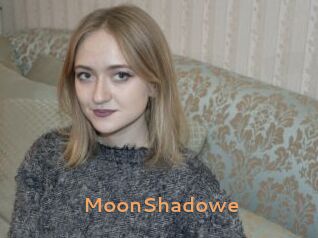 MoonShadowe