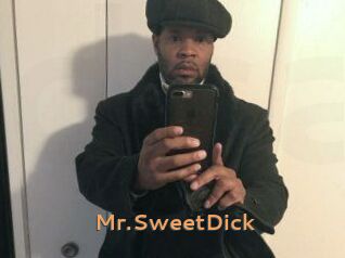 Mr.SweetDick