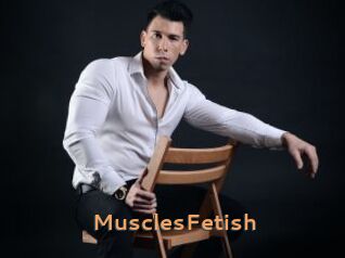 MusclesFetish