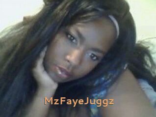 MzFayeJuggz