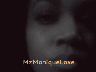 MzMoniqueLove