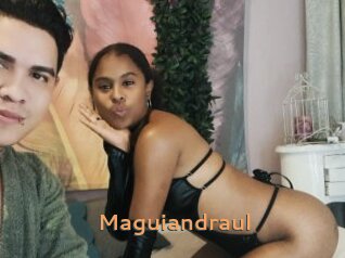 Maguiandraul
