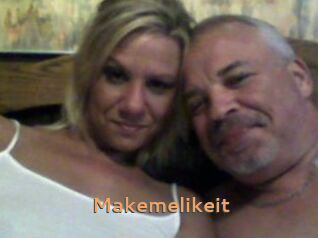 Makemelikeit