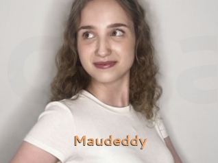 Maudeddy