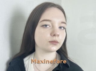 Maxinefare