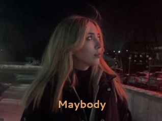 Maybody