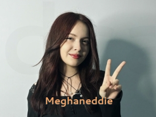 Meghaneddie