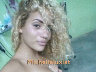 Michelleluxlat