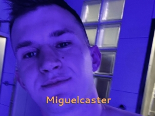 Miguelcaster