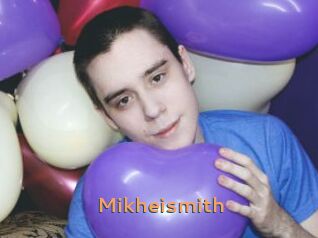 Mikheismith