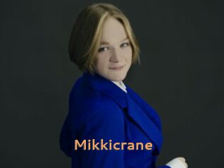 Mikkicrane