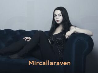 Mircallaraven