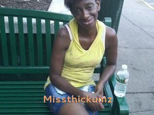 Missthickumz
