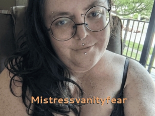 Mistressvanityfear