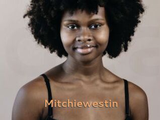 Mitchiewestin