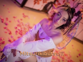 Mitsurikibutsujii
