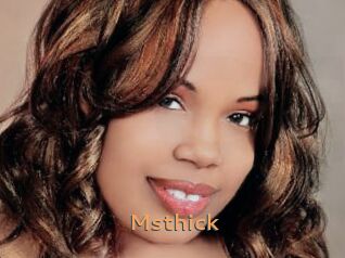 Msthick