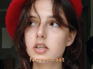 Noreencast