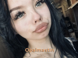 Opalmastin